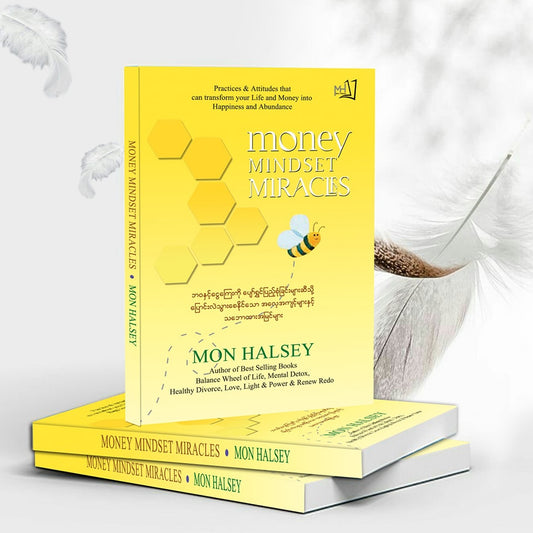 မွန်ဟော်စီ Money Mindset Miracles